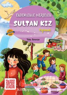 Sultan Kız / Erdemlerle Hikayeler - Tuba Bozcan