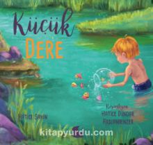Küçük Dere - Hatice Şahin