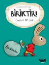 Biriktir!