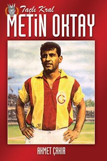 Taçlı Kral Metin Oktay
