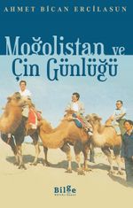 Moğolistan ve Çin Günlüğü