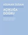 Açıklığa Doğru