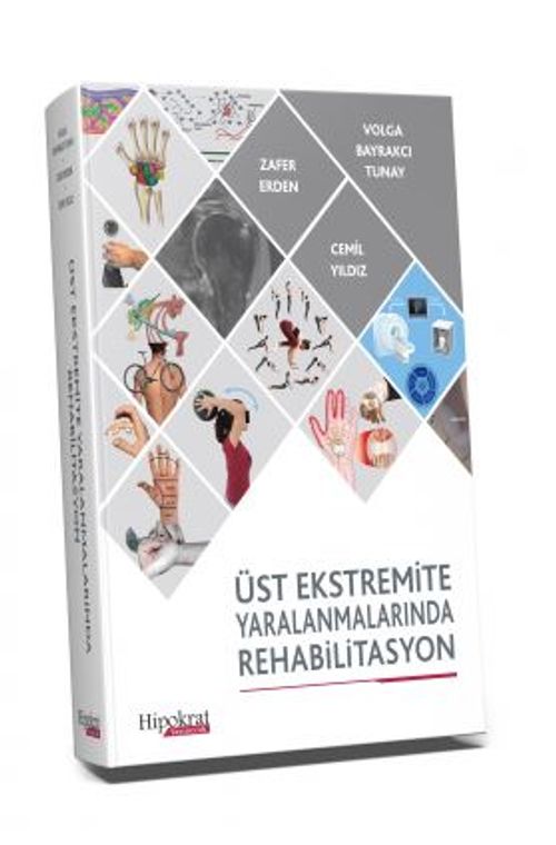 Üst Ekstremite Yaralanmalarında Rehabilitasyon