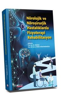Nörolojik ve Nöroşirurjik Hastalıklarda Fizyoterapi Rehabilitasyon