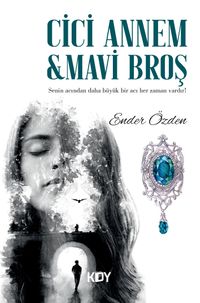 Cici Annem & Mavi Broş 