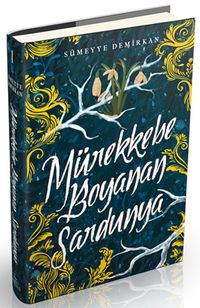 Mürekkebe Boyanan Sardunya 1 (Ciltli)