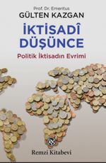 İktisadî Düşünce & Politik İktisadın Evrimi