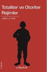 Totaliter ve Otoriter Rejimler