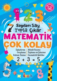 Sayıları Say Topla Çıkar Matematik Çok Kolay