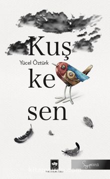 Kuşkesen - Yücel Öztürk