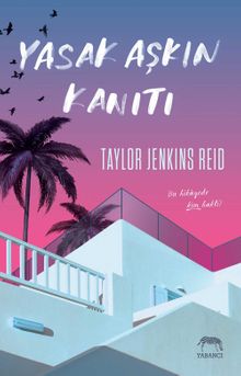 Yasak Aşkın Kanıtı