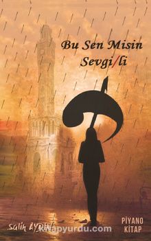 Bu Sen Misin Sevgili? - Salih Aydın