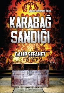 Karabağ Sandığı - Galip Şefahet