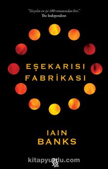 Eşekarısı Fabrikası - Iain M. Banks