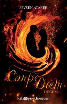 Carpe Diem 1 / Düğüm - Sevsen Ataker