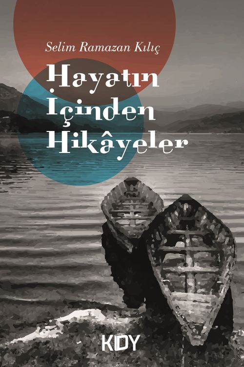 Hayatın İçinden Hikayeler 