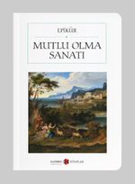 Mutlu Olma Sanatı (Cep Boy) (Tam Metin)