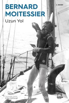 Uzun Yol - Bernard Moitessier