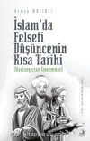 İslam’da Felsefi Düşüncenin Kısa Tarihi