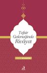Tefsir Geleneğinde Rivayet