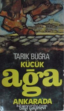 Küçük Ağa Ankarada(5-E-25)