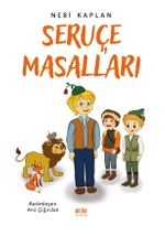 Seruçe Masalları