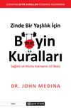 Zinde Bir Yaşlılık İ&ccedil;in Beyin Kuralları