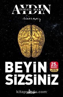 Beyin Sizsiniz - Prof. Dr. İsmail Hakkı Aydın
