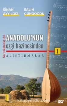 Anadolu'nun Ezgi Hazinesinden Alıştırmalar 1 - Sinan Ayyıldız