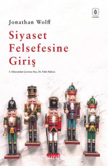 Siyaset Felsefesine Giriş - Jonathan Wolff