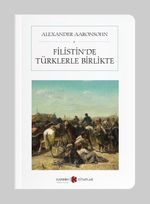Filistin'de Türklerle Birlikte (Cep Boy) (Tam Metin)