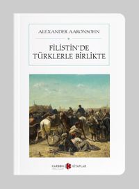 Filistin'de Türklerle Birlikte (Cep Boy) (Tam Metin)