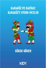 Karagöz ve Hacivat: Karagöz'e Uygun Meslek 