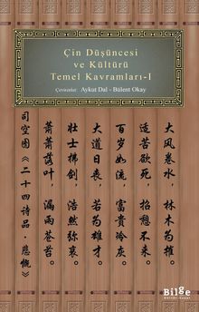 Çin Düşüncesi ve Kültürü  Temel Kavramları 1
