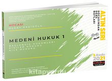 Medeni Hukuk 1 Ders Notları & Başlangıç Hükümleri-Kişiler Hukuku-Aile Hukuku - Olcay Ekşioğlu
