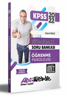 2022 KPSS Eğitim Bilimleri Öğrenme Psikolojisi Tamamı Çözümlü Soru Bankası - Kamil Fırat