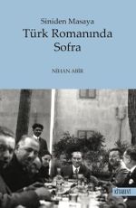 Siniden Masaya  Türk Romanında Sofra