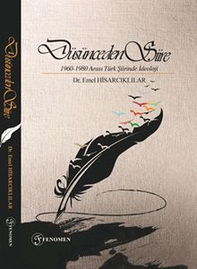 Düşünceden Şiire & 1960-1980 Arası Türk Şiirinde İdeoloji