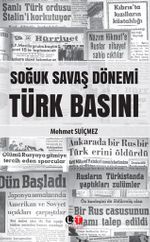 Soğuk Savaş Dönemi Türk Basını