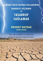 Kamuda Eksik Kaynak Kullanımını Harekete Geçirmek ve Tasarruf Sağlamak