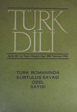 Türk Dili Aylık Dil ve Edebiyat Dergisi Sayı:298 Temmuz 1976/Türk Romanında Kurtuluş Savaşı Özel Sayısı (5-G-28) 