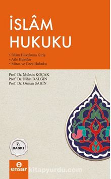 İslam Hukuku & İslam Hukukuna Giriş-Aile Hukuku-Miras ve Ceza Hukuku - Osman Şahin