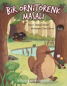 Bir Ornitorenk Masalı - Yağmur Kartal