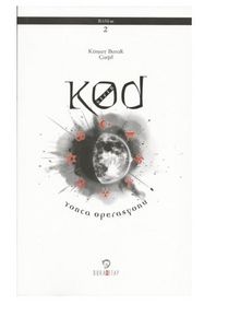 Kod Sıfır II. Bölüm Yonca Operasyonu - Kürşat Burak Çağıl