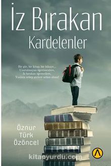 İz Bırakan Kardelenler - Öznur Türk  Özöncel
