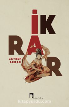 İkrar - Zeynep Arkan