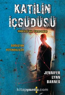 Katilin İçgüdüsü - Jennifer Lynn Barnes