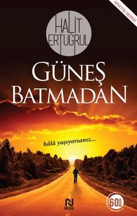 Güneş Batmadan