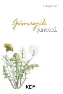 Güneyik Güncesi - Hüdayi Can
