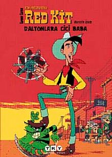 Çocuklara Yeni Maceralarıyla Red Kit -1 Daltonlara Cici Bab
